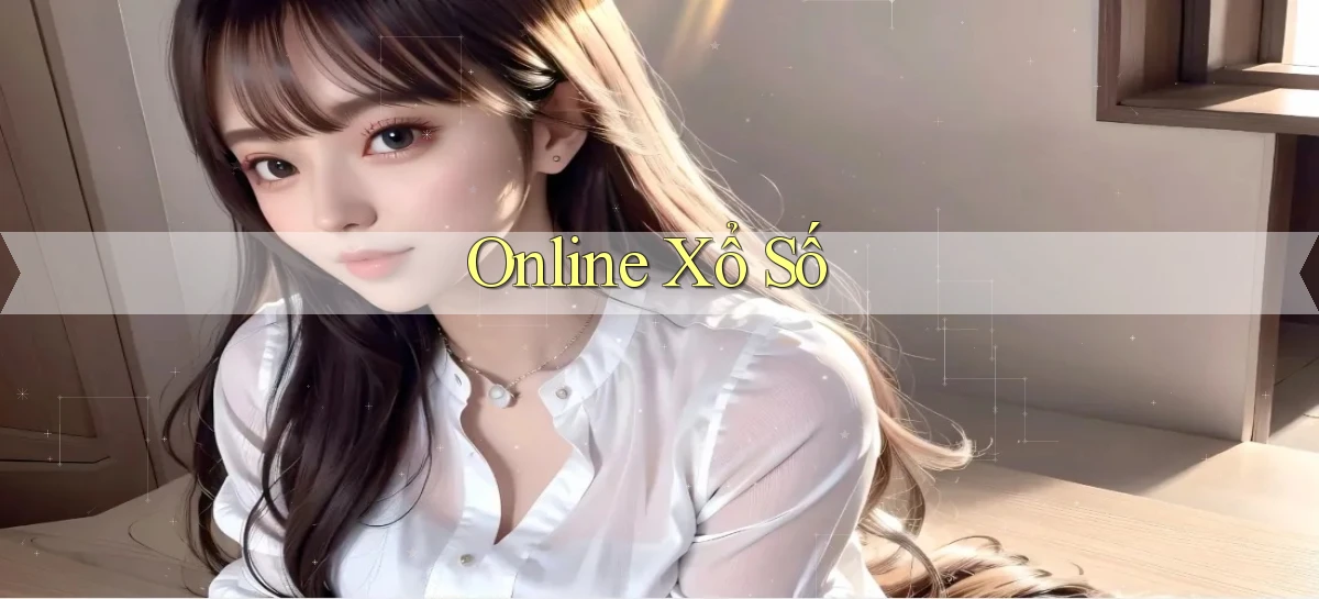 Online Xổ số