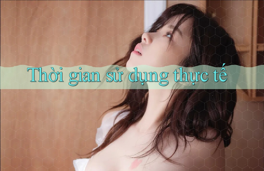 Thời gian sử dụng thực tế Thời gian sử dụng thực tế